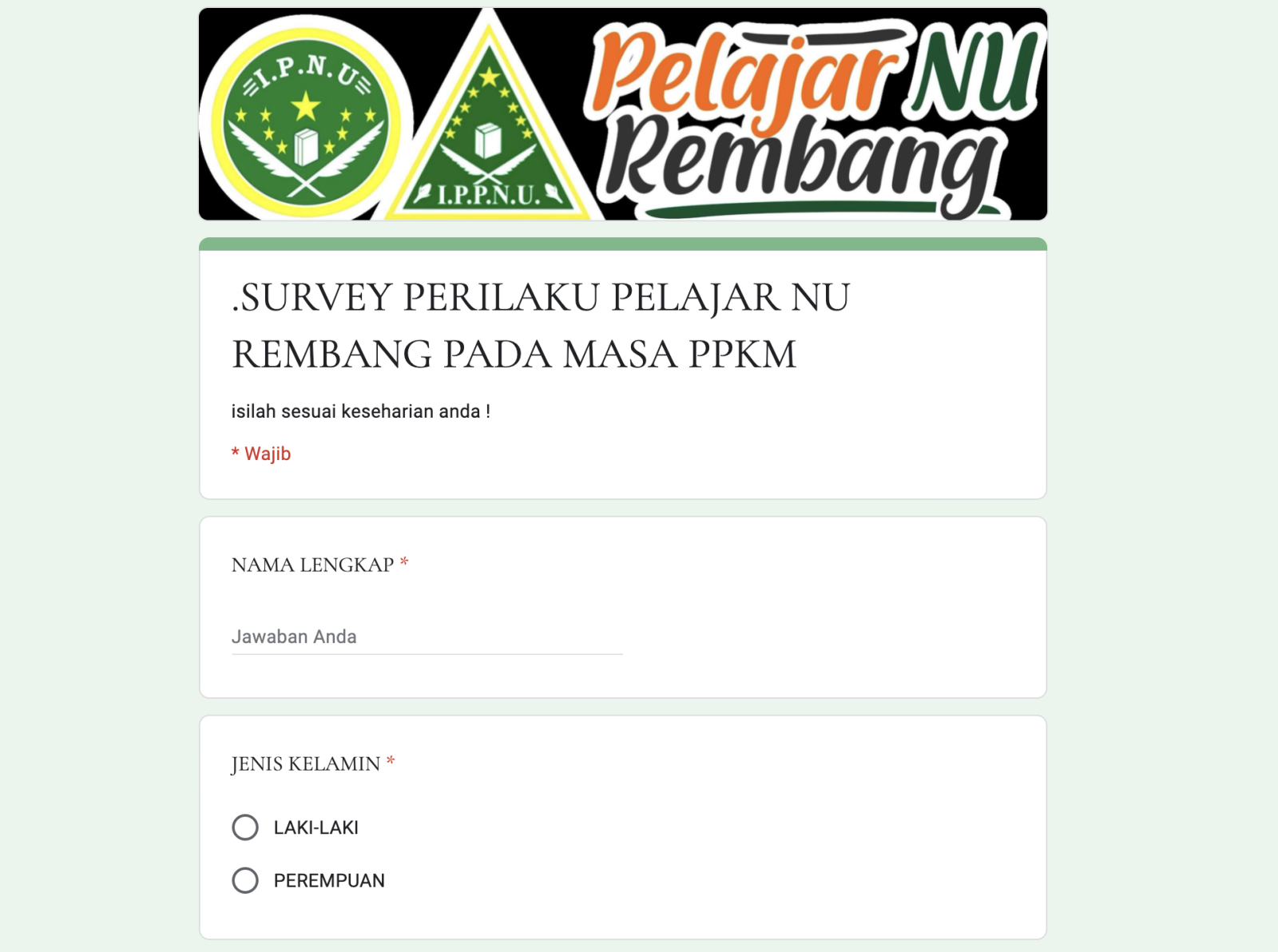 SURVEY PERILAKU PELAJAR NU REMBANG PADA MASA PPKM